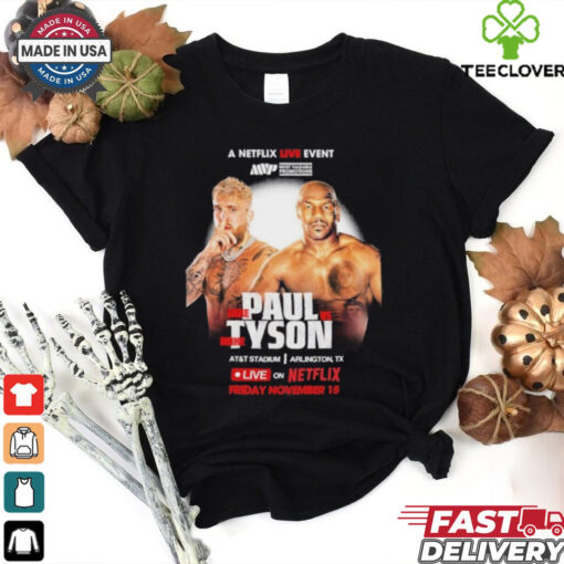 Mike Tyson Vs Jake Paul Live On Nerflic Friday November 15, 2024 Shirt