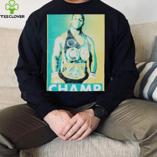 Mike tyson champ 2022 T shirt