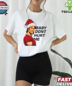 Mikeohearn Santa Baby Dont Hurt Me Shirt