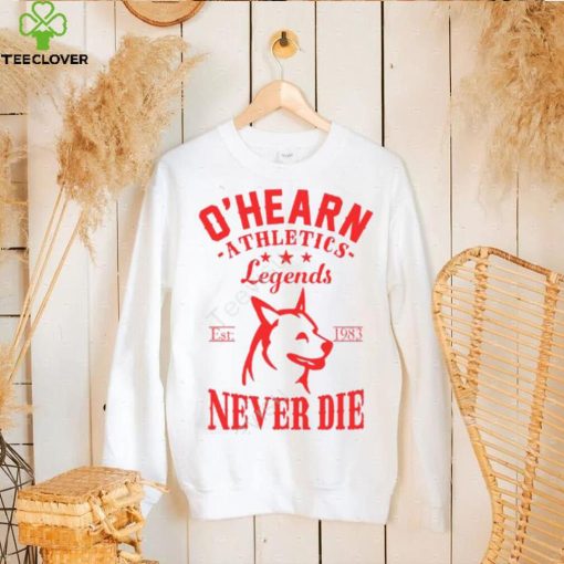 Mikeohearnlifestyle O’hearn Athletics Legends Never Die Sweatshirt