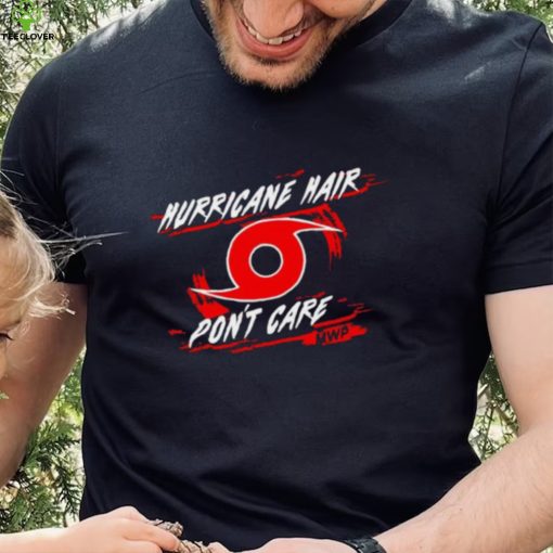 Mikes Weather Page Hurricane Hair don’t care hoodie, sweater, longsleeve, shirt v-neck, t-shirt