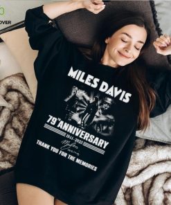 Miles Davis 79th Anniversary 1944 – 2023 Thank You For The Memories T Shirt