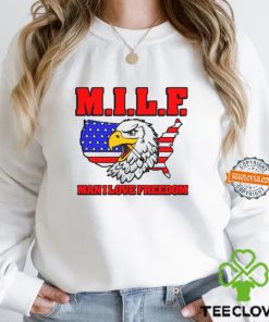 Milf Eagle Man I Love Freedom t hoodie, sweater, longsleeve, shirt v-neck, t-shirt