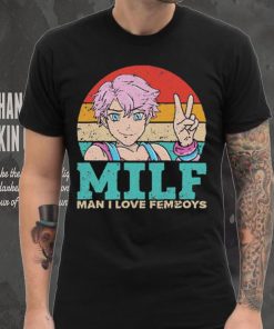 Milf Man I Love Femboys T Shirt 6 Milf Man I Love Femboys T Shirt