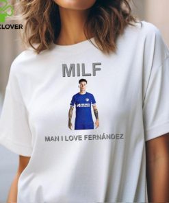 Milf Man I Love Fernandez New shirt 1 Milf Man I Love Fernandez New shirt