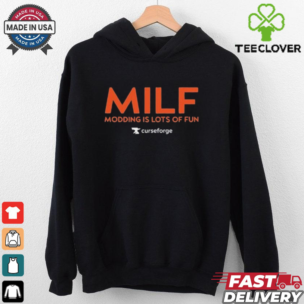 Milf Modding Is Lots Of Fun Shirt Milf Modding Is Lots Of Fun Shirt