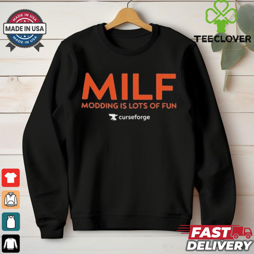 Milf Modding Is Lots Of Fun Shirt Milf Modding Is Lots Of Fun Shirt
