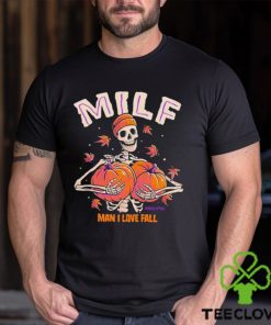 Milf man I love fall skeleton pumpkin Halloween shirt