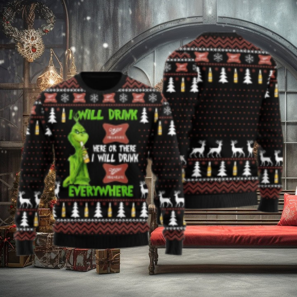 Miller High Life Grinch Will Drink Everywhere Ugly Sweater Miller High Life Grinch Will Drink Everywhere Ugly Sweater