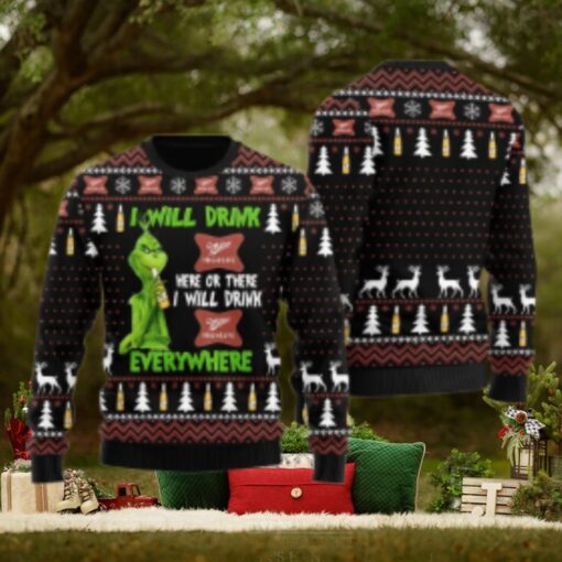 Miller High Life Grinch Will Drink Everywhere Ugly Sweater