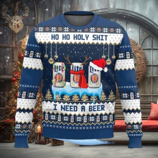 Miller Lite Ho Ho Holy Shit I Need A Beer Ugly Christmas Sweater