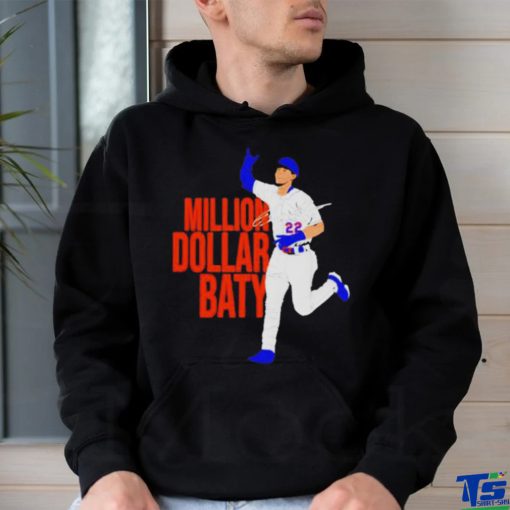 Million Dollar Baty signature shirt