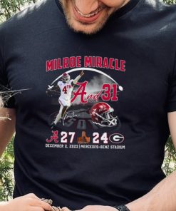 Milroe Miracle 4th And 31 2023 SEC Champions Alabama 27 24 Georgia Shirt