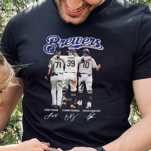 Milwaukee Brewers Josh Hader Corbin Burnes And Omar Narvaez Signatures Shirt