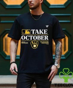 Milwaukee Brewers Take October 2023 Postseason shirt