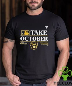 Milwaukee Brewers Take October 2023 Postseason shirt 3 Milwaukee Brewers Take October 2023 Postseason shirt