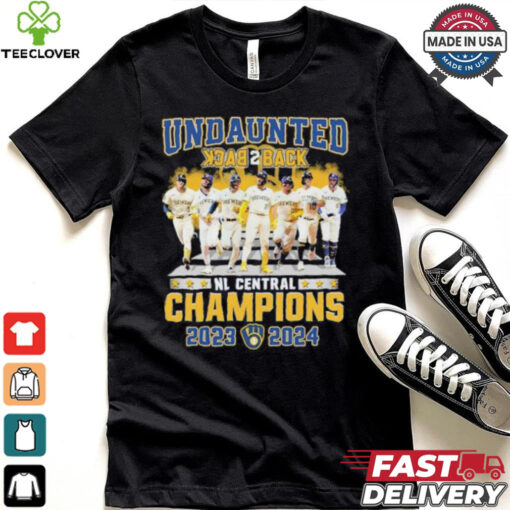 Milwaukee Brewers Undaunted Back 2 Back NL Central Champions 2023 2024 Shirt