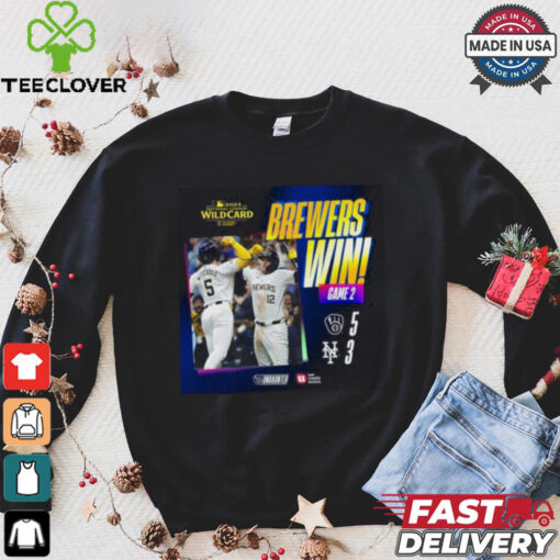 Milwaukee Brewers Win 5 3 New York Mets 2024 National League Wild Card Undaunted shirt