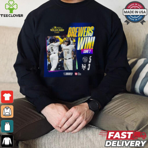 Milwaukee Brewers Win 5 3 New York Mets 2024 National League Wild Card Undaunted shirt