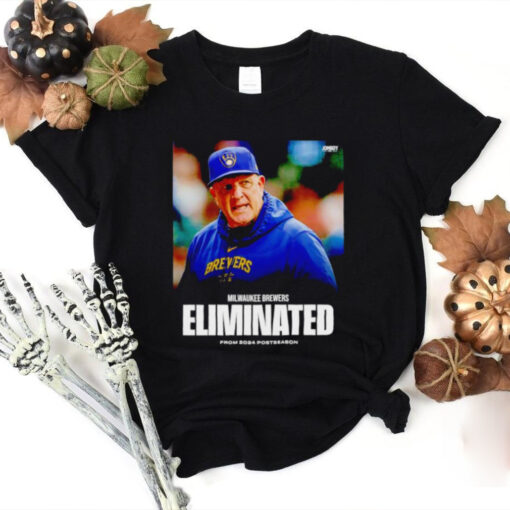 Milwaukee Brewers eliminated from 2024 Postseason hoodie, sweater, longsleeve, shirt v-neck, t-shirt