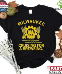 Milwaukee Cruising for a Brewsing Shirt