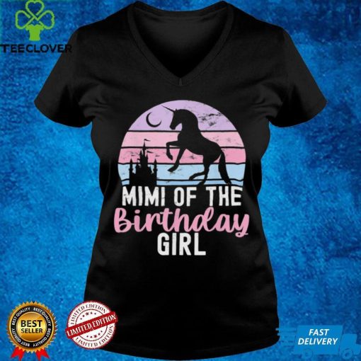 Mimi Of The Birthday Girl Mother Unicorn Party Fun Shirt