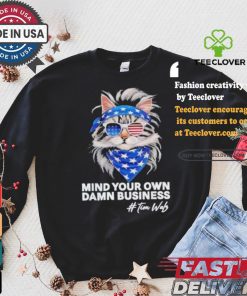Mind Your Own Damn Business Harris Walz Cat Lady America Cat Cool Childless Cat Ladies Cat Fo Harris T shirt 2 Mind Your Own Damn Business Harris Walz Cat Lady America Cat Cool Childless Cat Ladies Cat Fo Harris T shirt