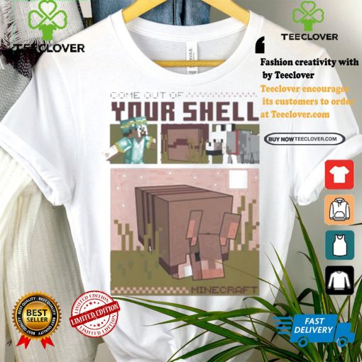 Minecraft Come Out Of Your Shell T Shirt