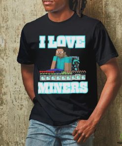 Minecraft I Love Miners 2023 Shirt