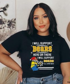 Minion Northern Colorado Bears I Will Support Bears Here Or There I Will Support Bears All Christmas T Shirt 2 Minion Northern Colorado Bears I Will Support Bears Here Or There I Will Support Bears All Christmas T Shirt