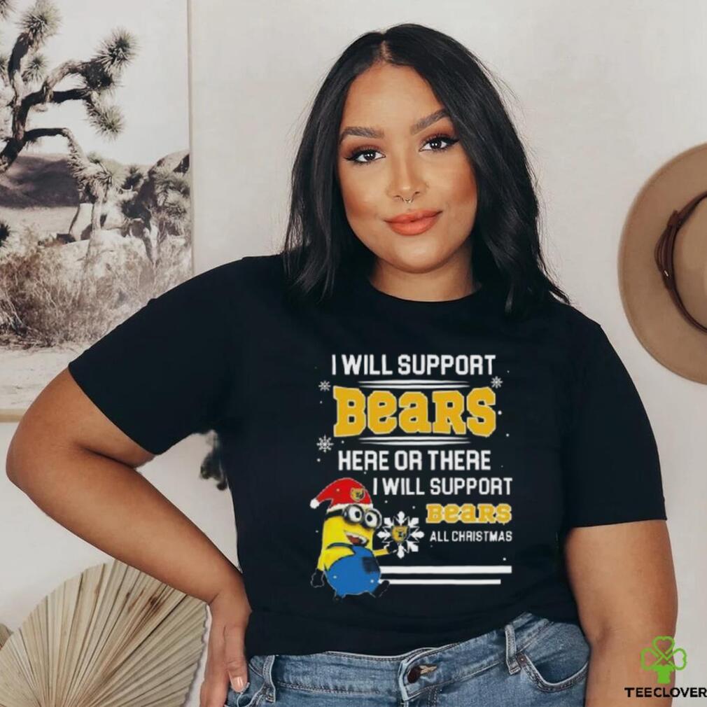 Minion Northern Colorado Bears I Will Support Bears Here Or There I Will Support Bears All Christmas T Shirt Minion Northern Colorado Bears I Will Support Bears Here Or There I Will Support Bears All Christmas T Shirt