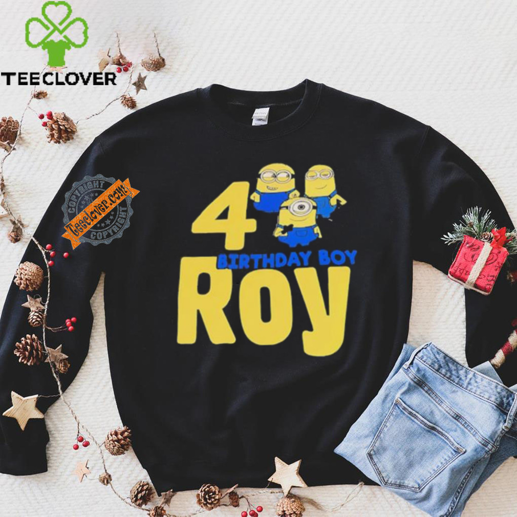 Minions birthday boy roy 4 shirt Minions birthday boy roy 4 shirt