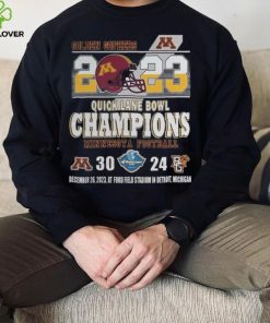 Minnesota Golden Gophers 2023 Quick Lane Bowl Champions Minnesota Football 30 24 Bowling Green Falcons December 26, 2023 At Ford Field Stadium In Detroit, Michigan hoodie, sweater, longsleeve, shirt v-neck, t-shirt