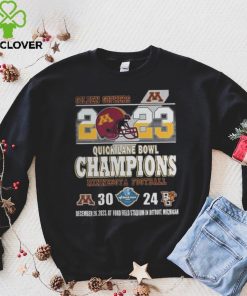 Minnesota Golden Gophers 2023 Quick Lane Bowl Champions Minnesota Football 30 24 Bowling Green Falcons December 26, 2023 At Ford Field Stadium In Detroit, Michigan hoodie, sweater, longsleeve, shirt v-neck, t-shirt