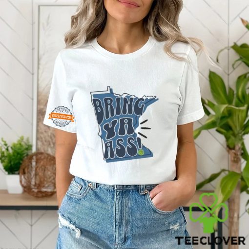 Minnesota Timberwolves Bring Ya Ass 2024 Shirt