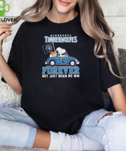 Minnesota Timberwolves Forever Not Just When We Win Shirt 2 Minnesota Timberwolves Forever Not Just When We Win Shirt