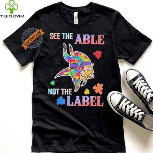 Minnesota Vikings Autism See The Able Not The Label Shirt