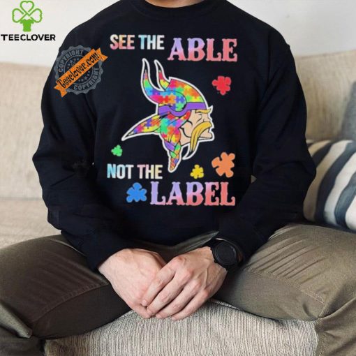 Minnesota Vikings Autism See The Able Not The Label Shirt