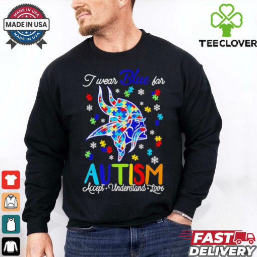 Minnesota Vikings I wear blue for Autism accept understand love shirt