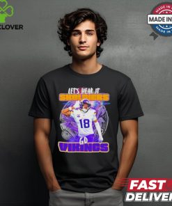 Minnesota Vikings Justin Jefferson let’s hear it Skoldiers shirt