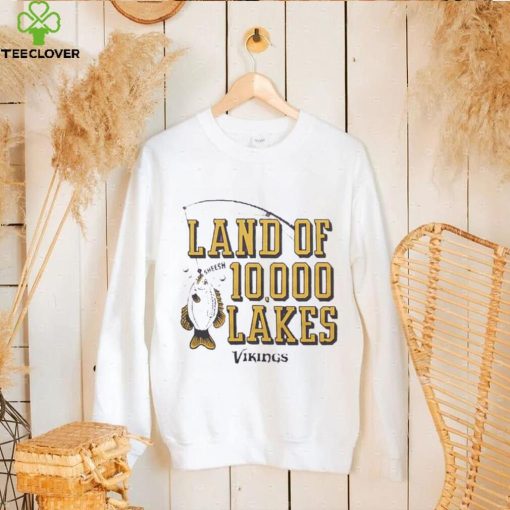 Minnesota Vikings Land Of 10,000 Lakes hoodie, sweater, longsleeve, shirt v-neck, t-shirt