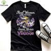 Minnesota Vikings Real Women Love Football Smart Women Love The Vikings Signatures Shirt