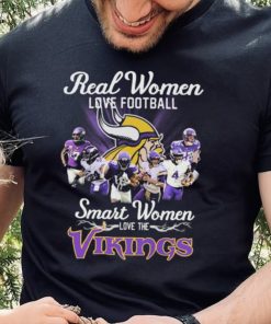 Minnesota Vikings Real Women Love Football Smart Women Love The Vikings Signatures Shirt