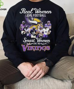 Minnesota Vikings Real Women Love Football Smart Women Love The Vikings Signatures Shirt