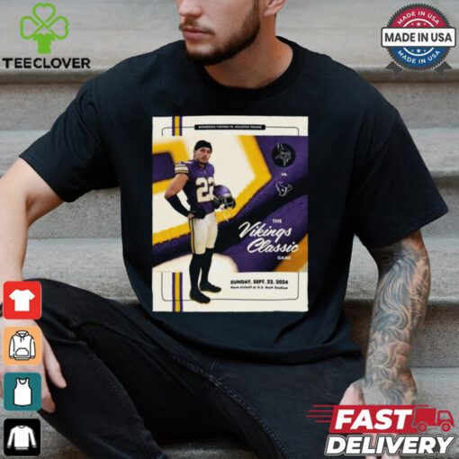 Minnesota Vikings Vs. Houston Texans The Vikings Classic Game Sunday Sep 22 2024 Poster t shirt