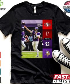 Minnesota Vikings Win 23 17 San Francisco 49ers 2024 NFL Week 2 Final Score Shirt