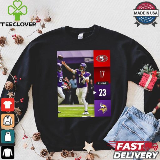 Minnesota Vikings Win 23 17 San Francisco 49ers 2024 NFL Week 2 Final Score Shirt