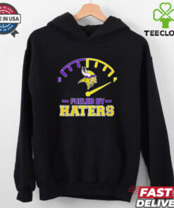Minnesota Vikings fueled by Haters logo shirt