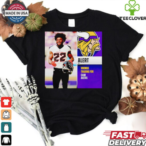 Minnesota Vikings trading for Cam Akers hoodie, sweater, longsleeve, shirt v-neck, t-shirt