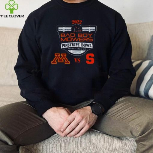 Minnesota golden vs syracuse football 2022 pinstripe bowl hoodie, sweater, longsleeve, shirt v-neck, t-shirt